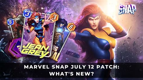 Marvel Snap July Patch What S New Keengamer