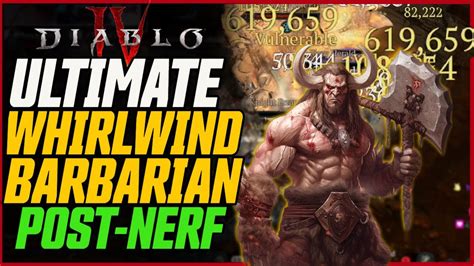 BEST BARBARIAN BUILD POST NERFS Diablo 4 Ultimate Bleed Whirlwind