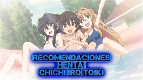 Recomendaciones Hentai 64 Chichi Ito Toiki YouTube