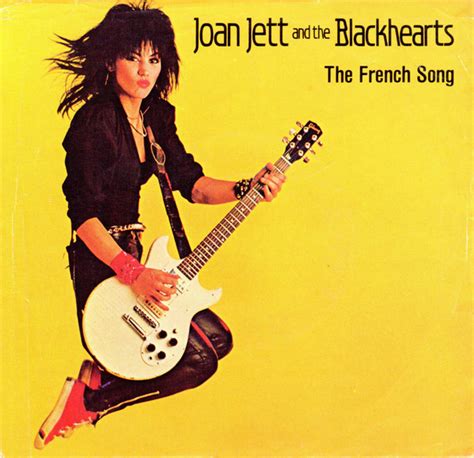 Joan Jett And The Blackhearts The French Song Releases Discogs