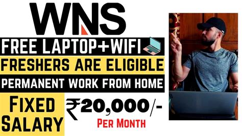 WNS Permanent Work From Home Job FREE Laptop Wifi For Work Work