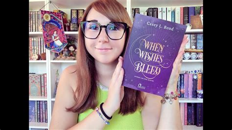 Recensione When Wishes Bleed Di Casey L Bond Youtube