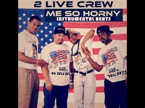 The 2 Live Crew Me So Horny Instrumental Beats BPM 129 YouTube