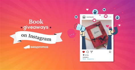 How To Organize Book Giveaways On Instagram Easypromos