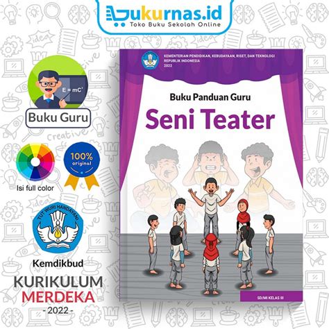 Jual Buku Panduan Guru Seni Teater Sd Mi Kelas Kurikulum Merdeka