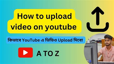 How To Upload Video On Youtube In Youtube Upload