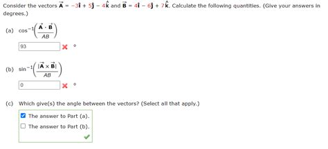 Solved Consider The Vectors A−3i5j−4k And