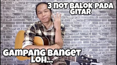 Cara Membaca Not Balok Pada Gitar Part 1 Dasar Dasar Belajar Gitar