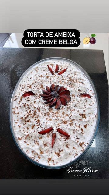 Simone Meira Mimosdecor On Instagram Receita De Torta De Ameixa