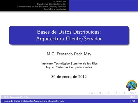 Bases De Datos Distribuidas Arquitectura Clienteservidor