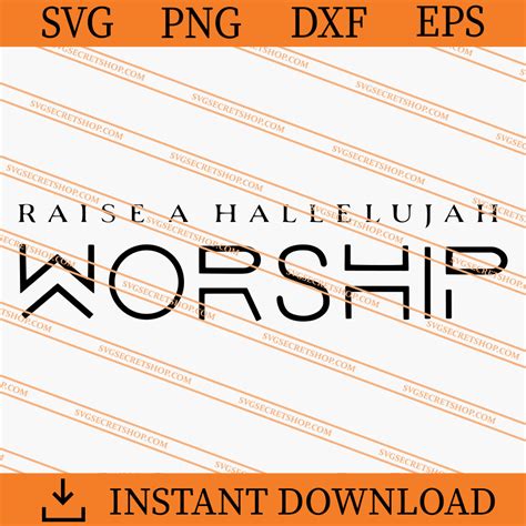 Raise A Hallelujah Worship Svg Worship Svg Raise A Hallelujah Svg