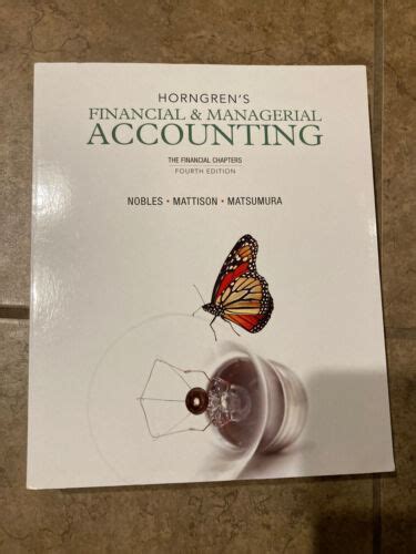 Horngren S Financial And Managerial Accounting The Financial Chapters