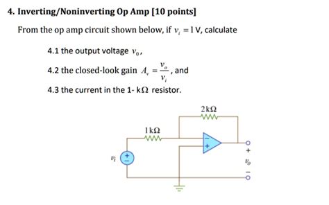 Solved Please Show All Work Clearly Thank You 4 Inverting Noninverting Op Amp [10 Points