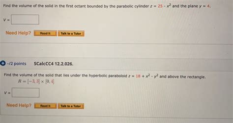 Solved Find The Volume Of The Solid In The First Octant Chegg