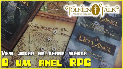 Rpg O Um Anel Rpg Na Terra M Dia Senhor Dos An Is Youtube