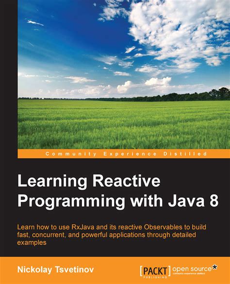 Learning Reactive Programming With Java 8 Ebook Programming