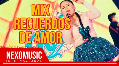 Agrupacion Kalesia Mix Recuerdos De Amor Nexo Music YouTube