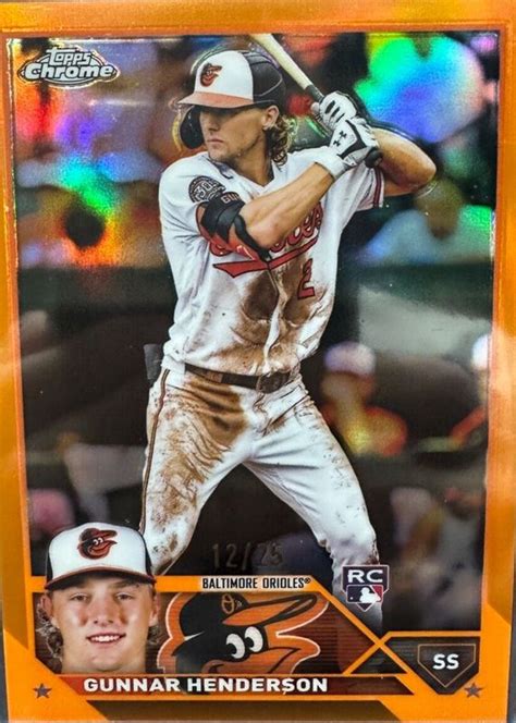 Gunnar Henderson 2023 Topps Chrome 2 Orange Refractor 25 Price Guide