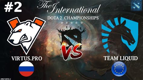 VP Vs Liquid 2 BO3 The International 11 YouTube