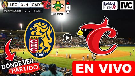 Leones Vs Cardenales En Vivo Donde Ver A Que Hora Juega Leones Del