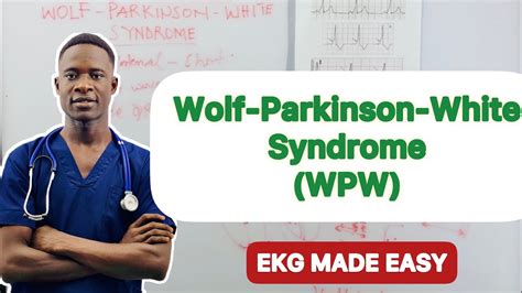 How To Read Ekg P8 Wolf Parkinson White Syndrome Wpw Youtube