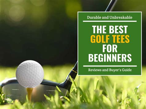 10 Best Golf Tees for Beginners - Reviews & Guide