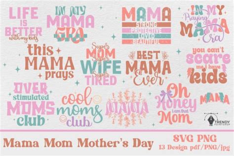 Mama Mom Mothers Day Svg Png Bundle Graphic By Trendypointshop