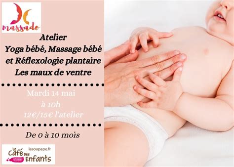 Atelier Massage yoga et réflexologie plantaire pour bébé pour soulager