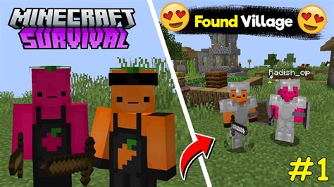 We Found Village 😍😍 Minecraft Survival Episode 1 Carrot And Radish Youtube