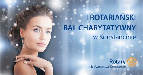 I Rotaria Ski Bal Charytatywny W Konstancinie Rotary Klub Warszawa