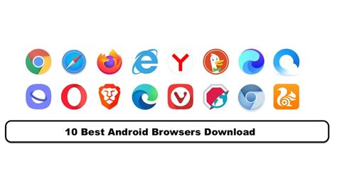 10 Best Android Browser Download In 2023 Spy24