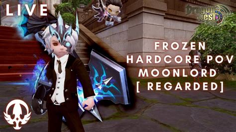 Live Frozen Dragon Nest F Hardcore Pov Moonlord Regarded