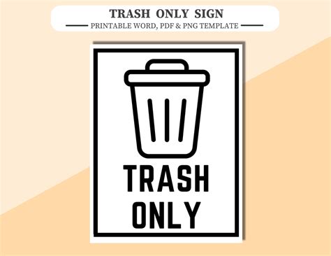 Trash Only Sign. Printable Word and PDF File, Plus PNG Image File ...