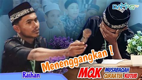 Raihan Air Suci Yang Boleh Menyucikan Musabaqah Qiraatul Kutub Mqk