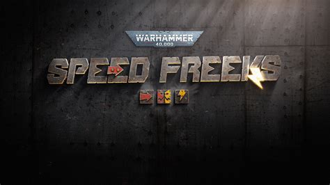 Warhammer 40000 Speed Freeks Logo Animation On Behance