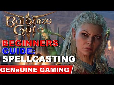 Baldur S Gate Spellcasting A Beginner S Guide Youtube