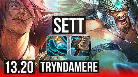 SETT Vs TRYNDAMERE TOP 6 1 3 900K Mastery Dominating KR Diamond