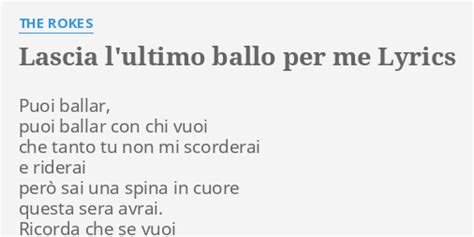 LASCIA L ULTIMO BALLO PER ME LYRICS By THE ROKES Puoi Ballar Puoi