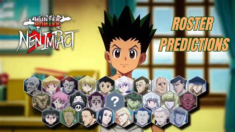 HUNTER X HUNTER NEN IMPACT ROSTER PREDICTIONS YouTube