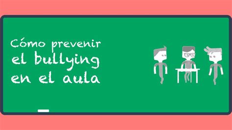 Cómo prevenir el bullying en el aula YouTube