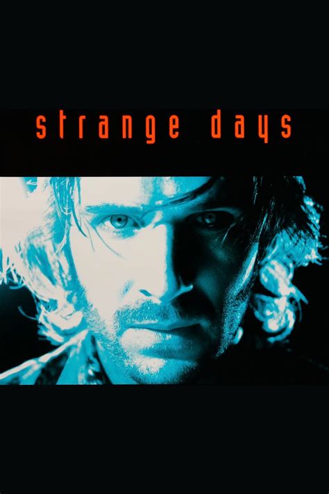 Strange Days - Where to Watch and Stream - TV Guide