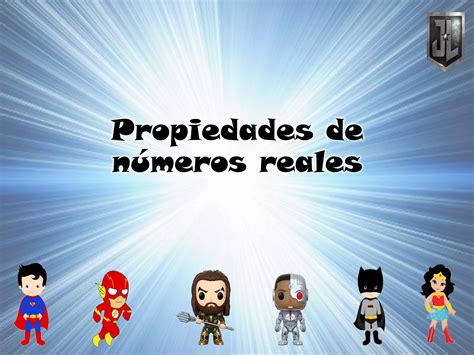 Propiedades De Numeros Reales Ppt