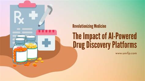 The Impact Of AI Powered Drug Discovery Platforms UnRFP