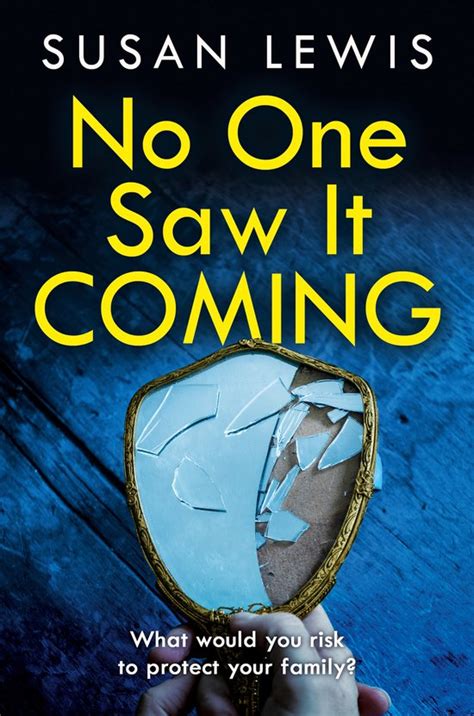 No One Saw It Coming Susan Lewis 9780008579289 Boeken Bol