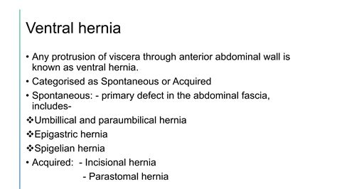 Ventral And Incisional Hernias And Management Pptx