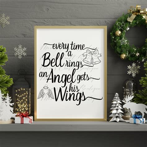 Every Time A Bell Rings An Angel Gets His Wings Christmas Etsy