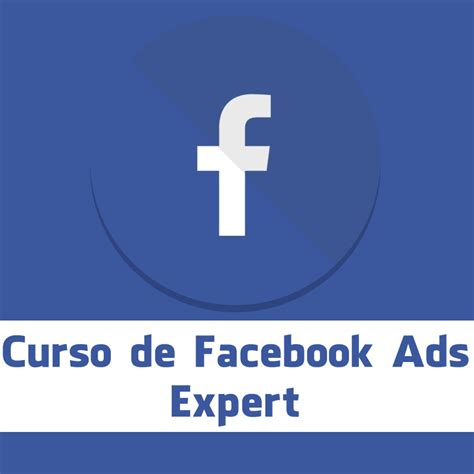 Curso De Facebook Ads Expert Expert Digital Escola De Marketing Digital