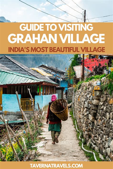 Grahan Village The Most Beautiful Village In India Taverna Travels