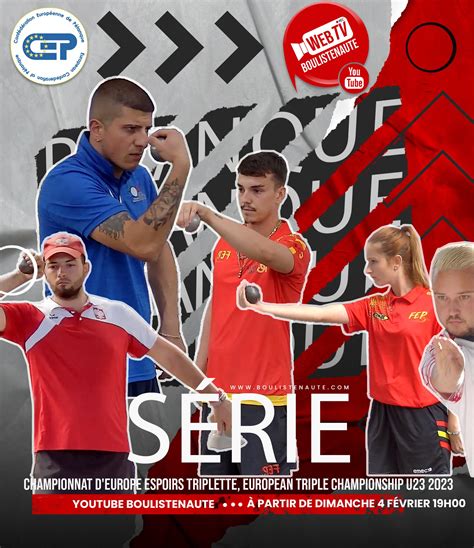 La S Rie Vid Os Du Championnat D Europe Espoirs Triplette European