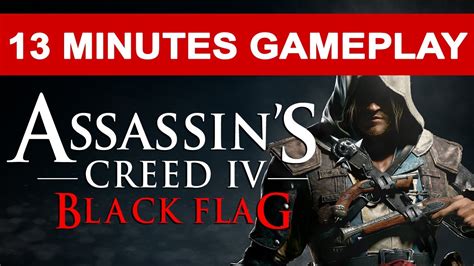 Assassins Creed 4 Black Flag 13 Minutes Of Caribbean Open World Gameplay Hd 720p Youtube